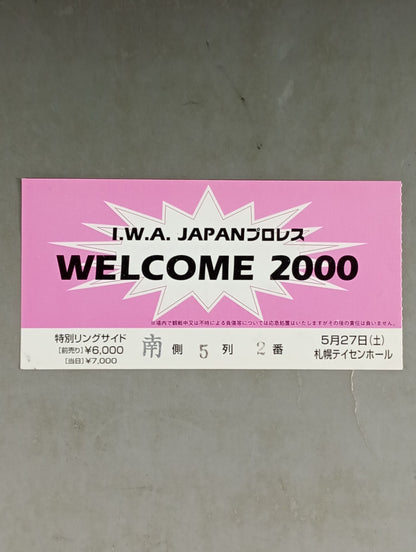 I.W.A. JAPAN Pro Wrestling  "WELCOME 2000"