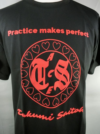 Takumi Saito "Practice makes perfect" dry T-shirt