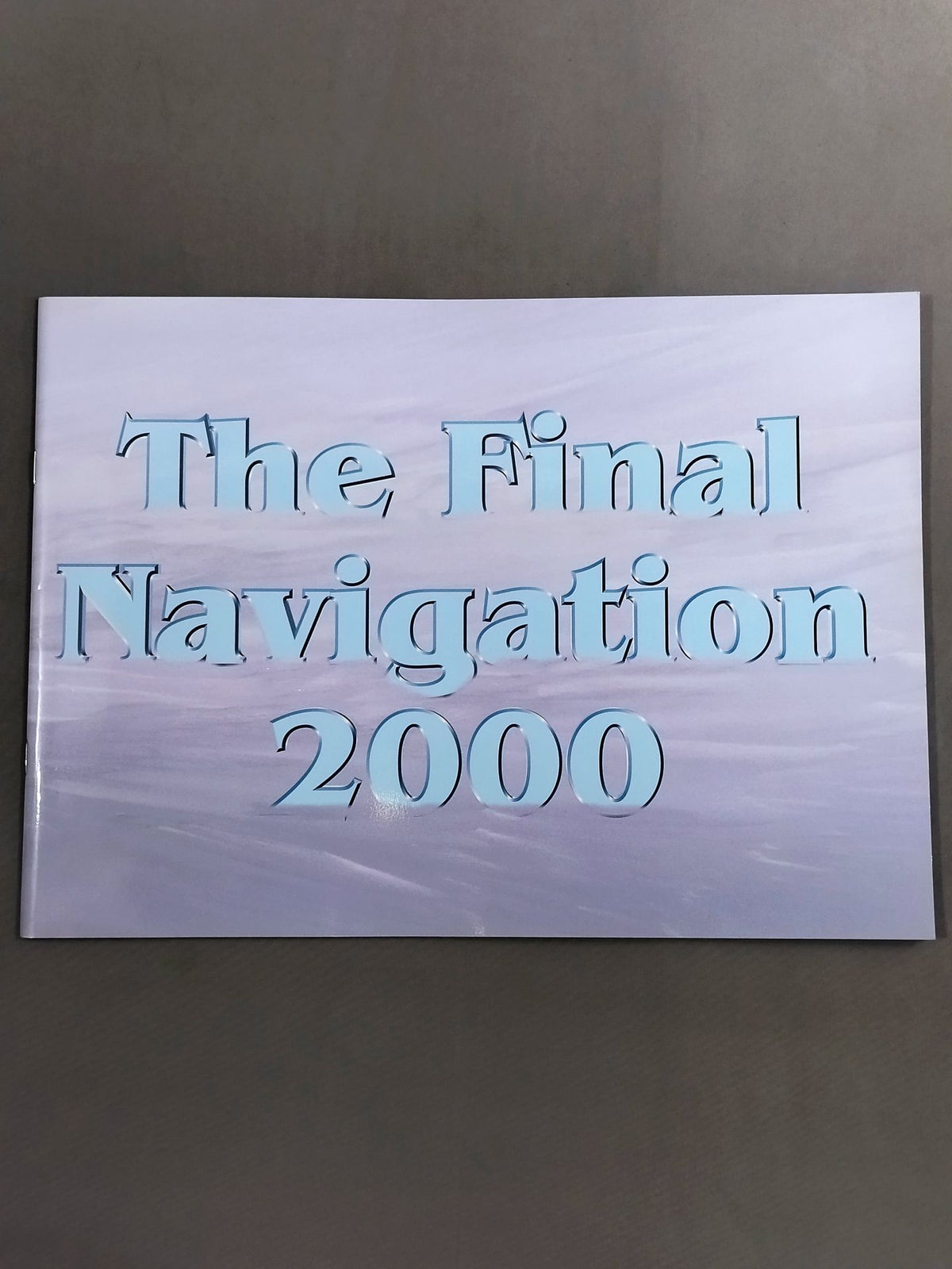 The Final Navigation 2000