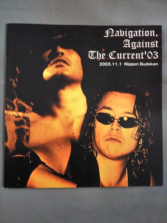 Navigation Against The Current ’03 / 武道館大会