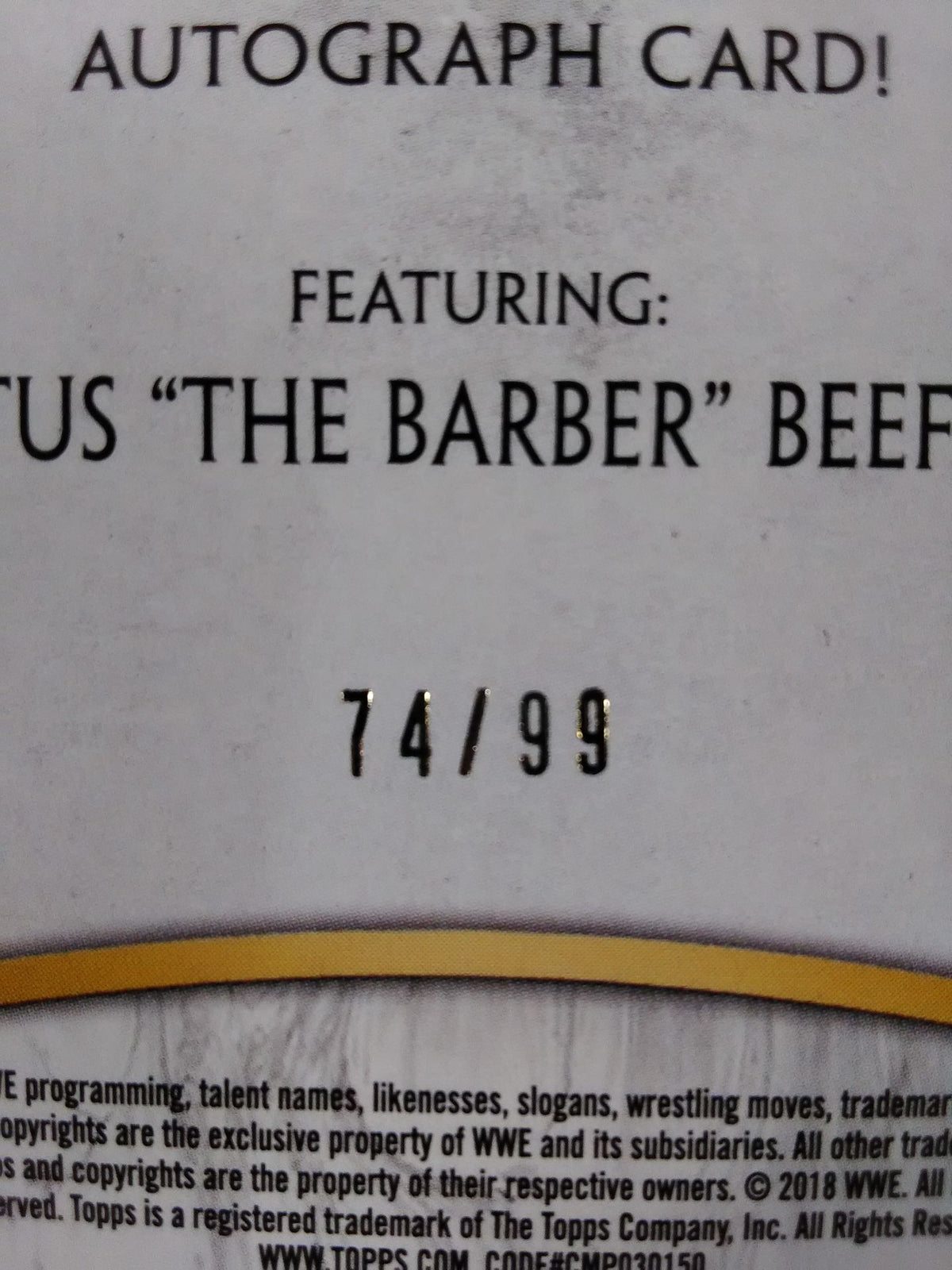 ★WWE LEGEND★ 2018 topps Brutus "The Barber" Beef Cake Official Sign Car