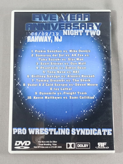 PWS FIVE YEAR ANNIVERSARY NIGHT TWO