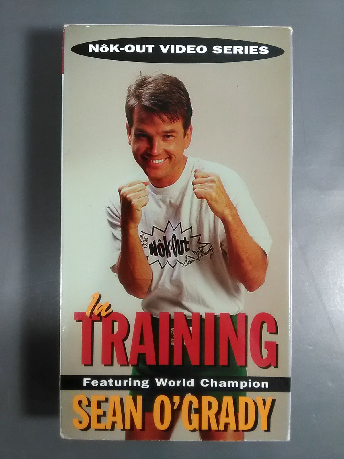 IN TRAINING Featuring World Champion SEAN O’GRADY
