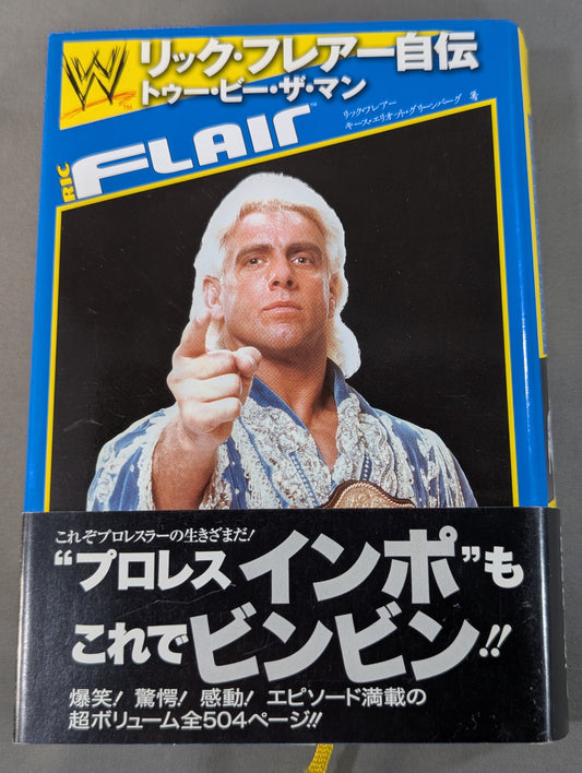 Rick Flair's Autobiography Two Be the Man