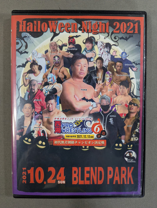 Xixiang Pro Wrestling 6 ★Hallow Ween Night 2021 ~Inaugural Openweight Champion Deciding Match~ ★