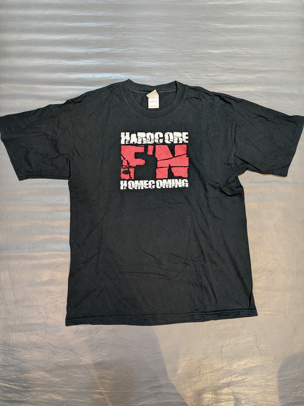 HARDCORE F'N HOMECOMING T-SHIRT